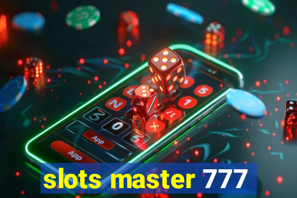 slots master 777